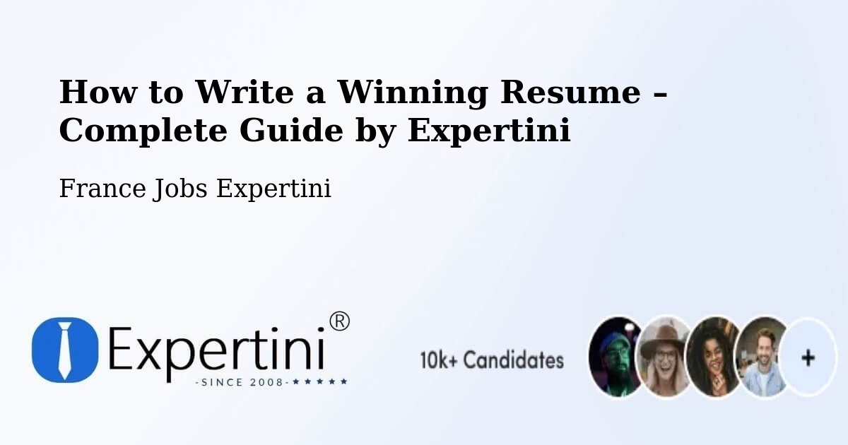 Resume Writing Guide for Job Seekers – Hem - Hem, France Jobs Expertini